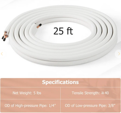 *25 Feet Mini Split Line Set with 1/4 Inch and 3/8 Inch O.D. Copper Pipes Tubing