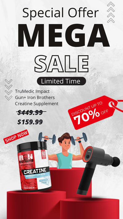 Combo Package Mega Sale- Iron Brothers Creatine With TruMedic Max Impact Gun - Relaxacare